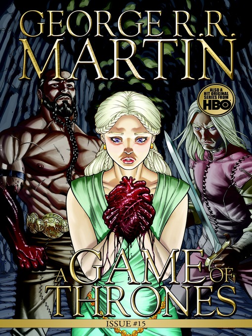 Title details for A Game of Thrones: Comic Book, Issue 15 by George R. R. Martin - Available
